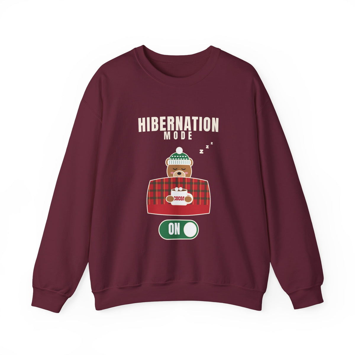 Hibernation Mode On Teddy Bear Winter Sweatshirt
