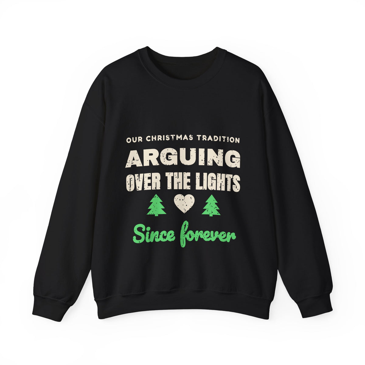 Arguing Over the Lights Couples Christmas Sweatshirt