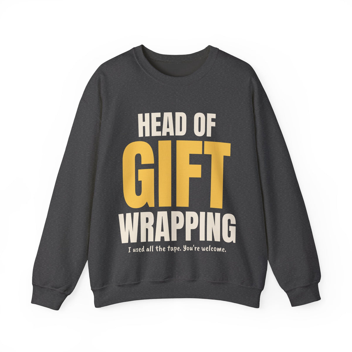 Head of Gift Wrapping Funny Christmas Sweatshirt