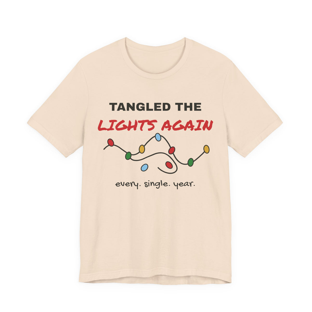 Tangled the Lights Again Funny Christmas Tee