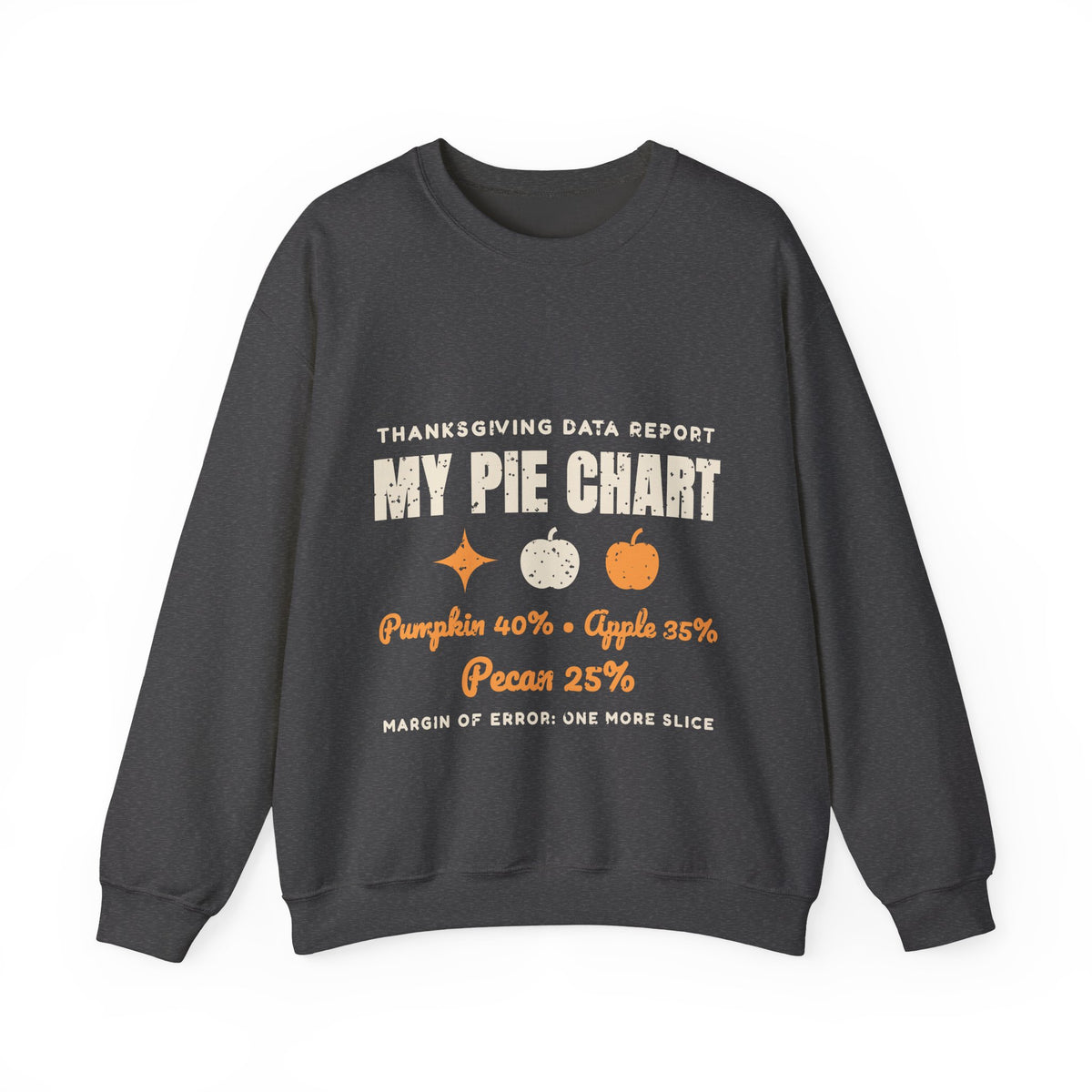 Pie Chart Thanksgiving Sweatshirt