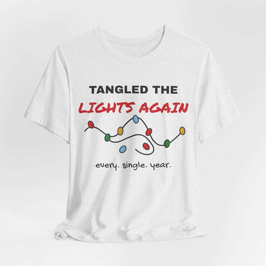 Tangled the Lights Again Funny Christmas Tee