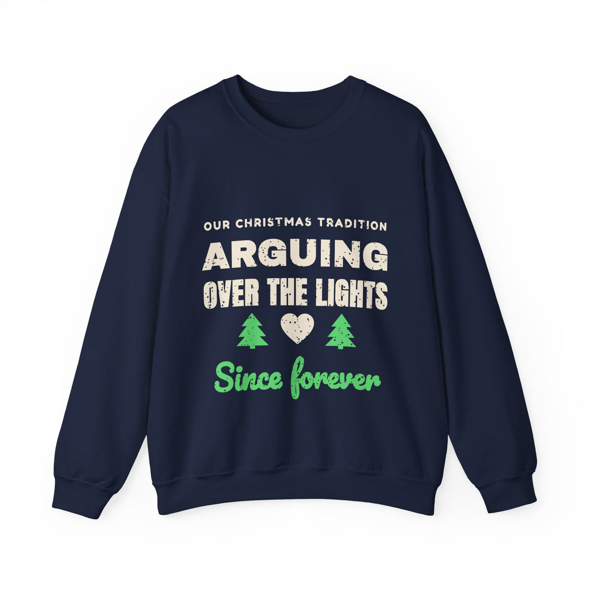 Arguing Over the Lights Couples Christmas Sweatshirt