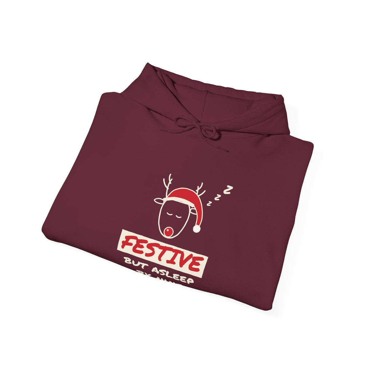 Festive But Asleep by Nine Christmas Hoodie
