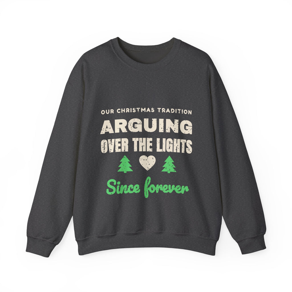 Arguing Over the Lights Couples Christmas Sweatshirt