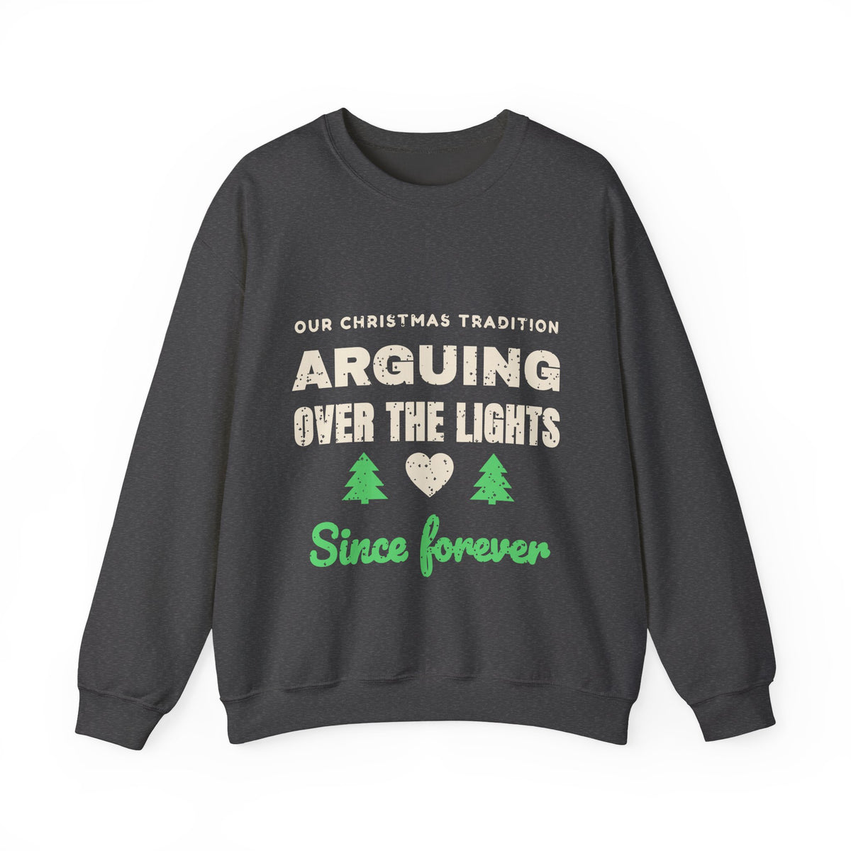 Arguing Over the Lights Couples Christmas Sweatshirt