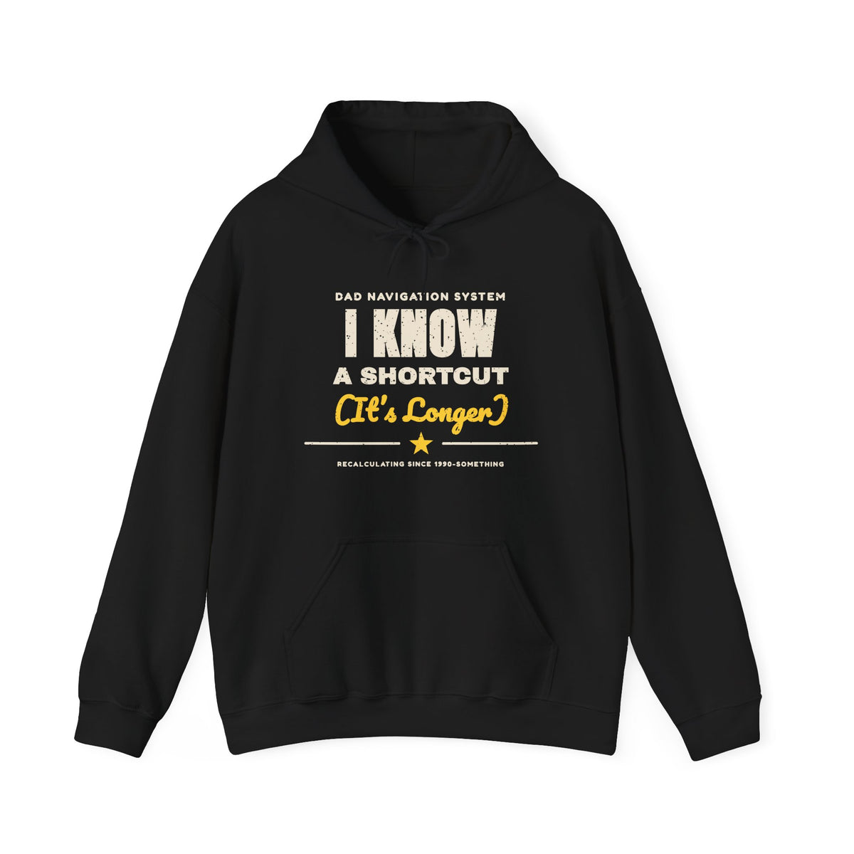 I Know a Shortcut Funny Dad Road Trip Hoodie