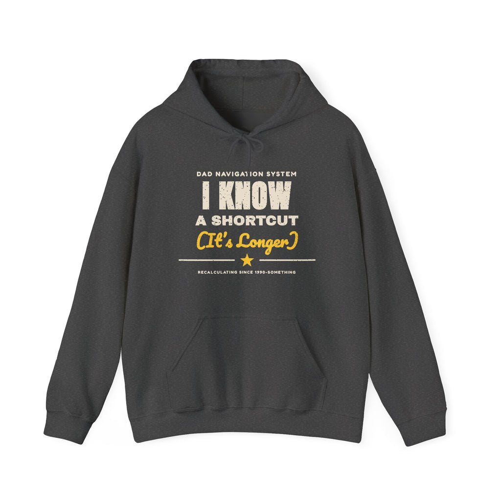 I Know a Shortcut Funny Dad Road Trip Hoodie