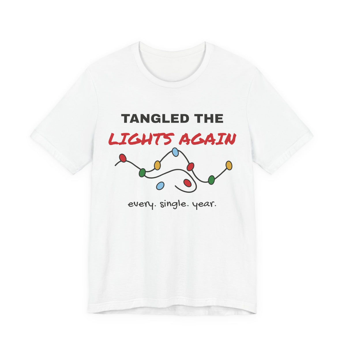 Tangled the Lights Again Funny Christmas Tee