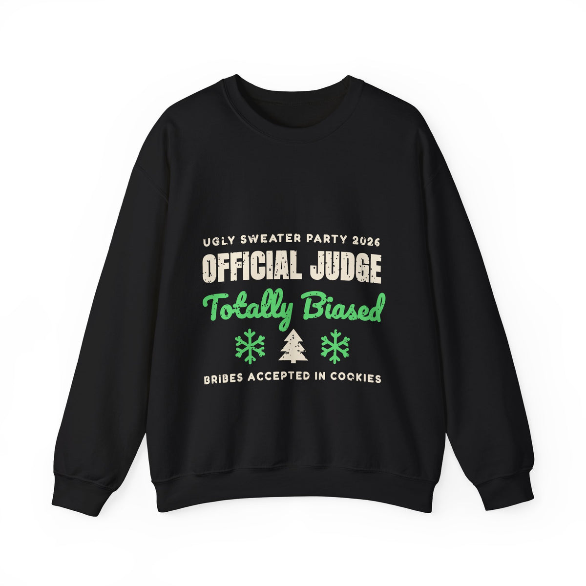Ugly Sweater Party Judge Funny Christmas Sweatshirt