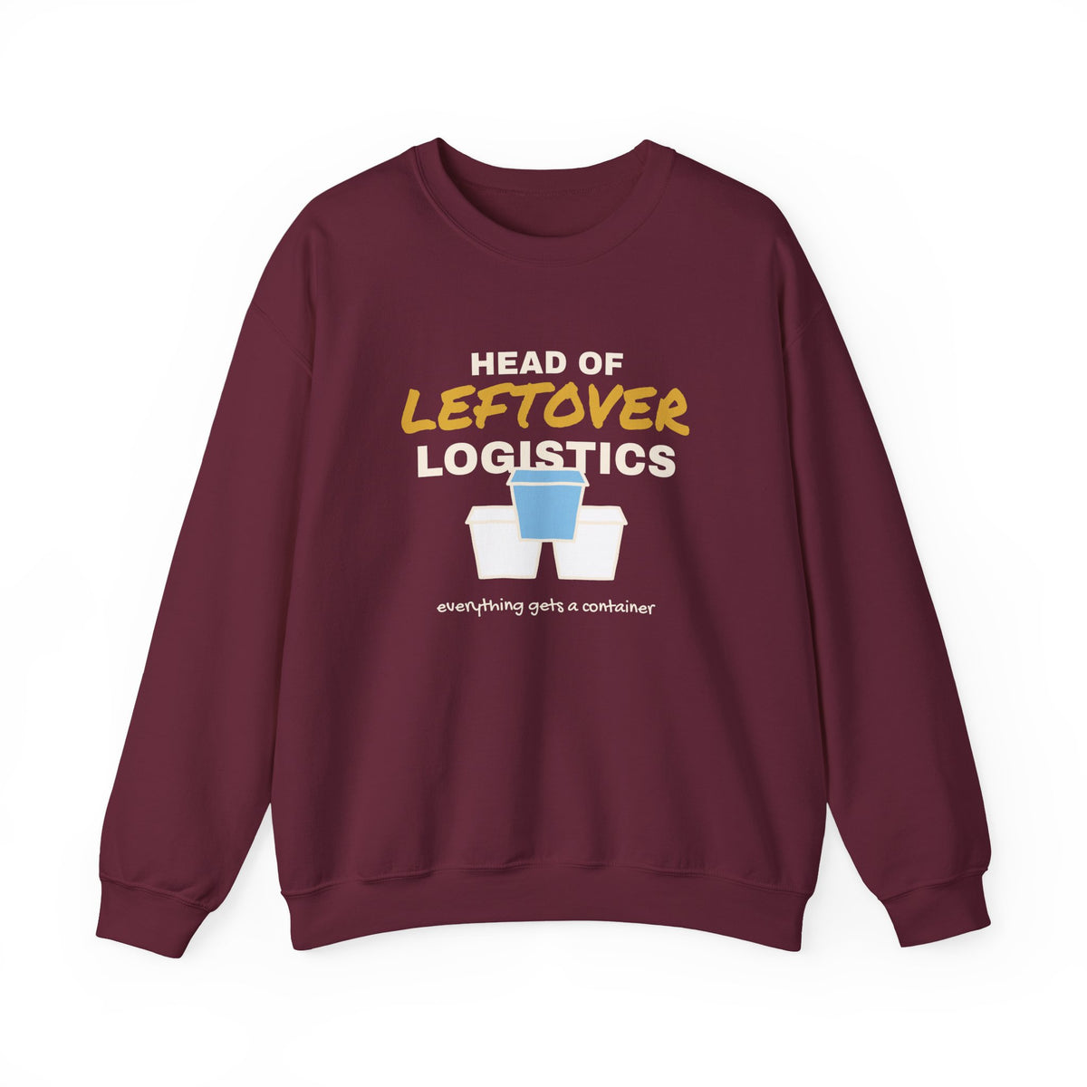 Head of Leftover Logistics Holiday Sweatshirt