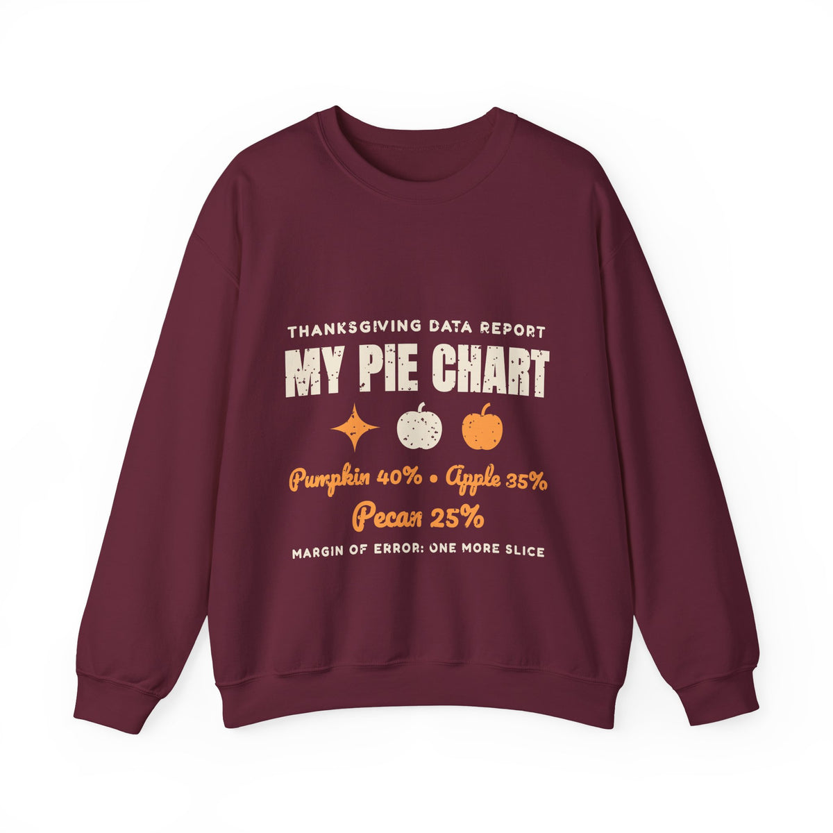 Pie Chart Thanksgiving Sweatshirt