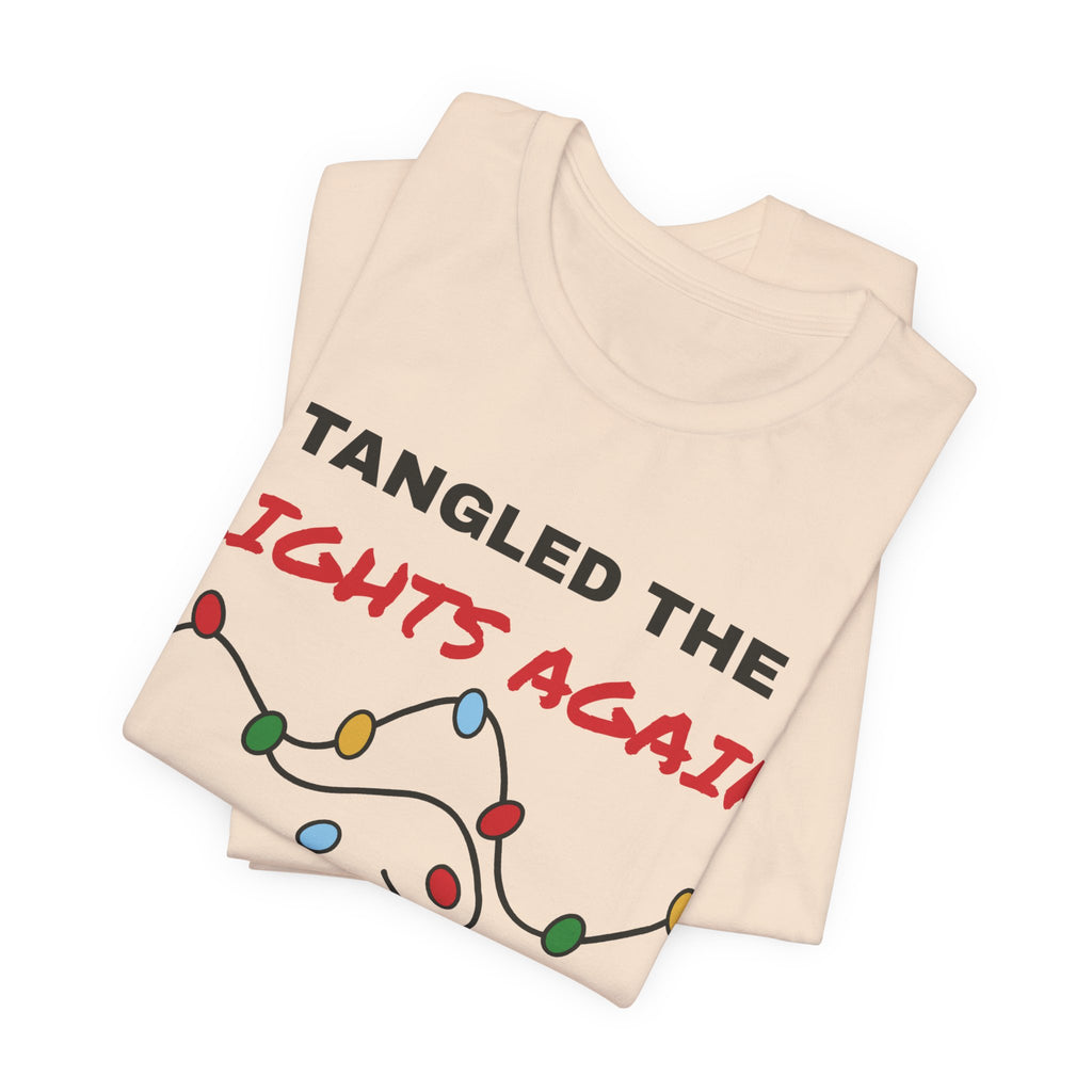 Tangled the Lights Again Funny Christmas Tee