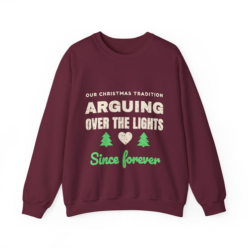 Arguing Over the Lights Couples Christmas Sweatshirt