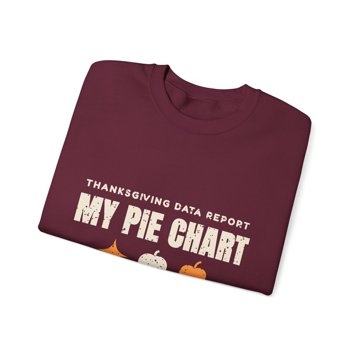 Pie Chart Thanksgiving Sweatshirt