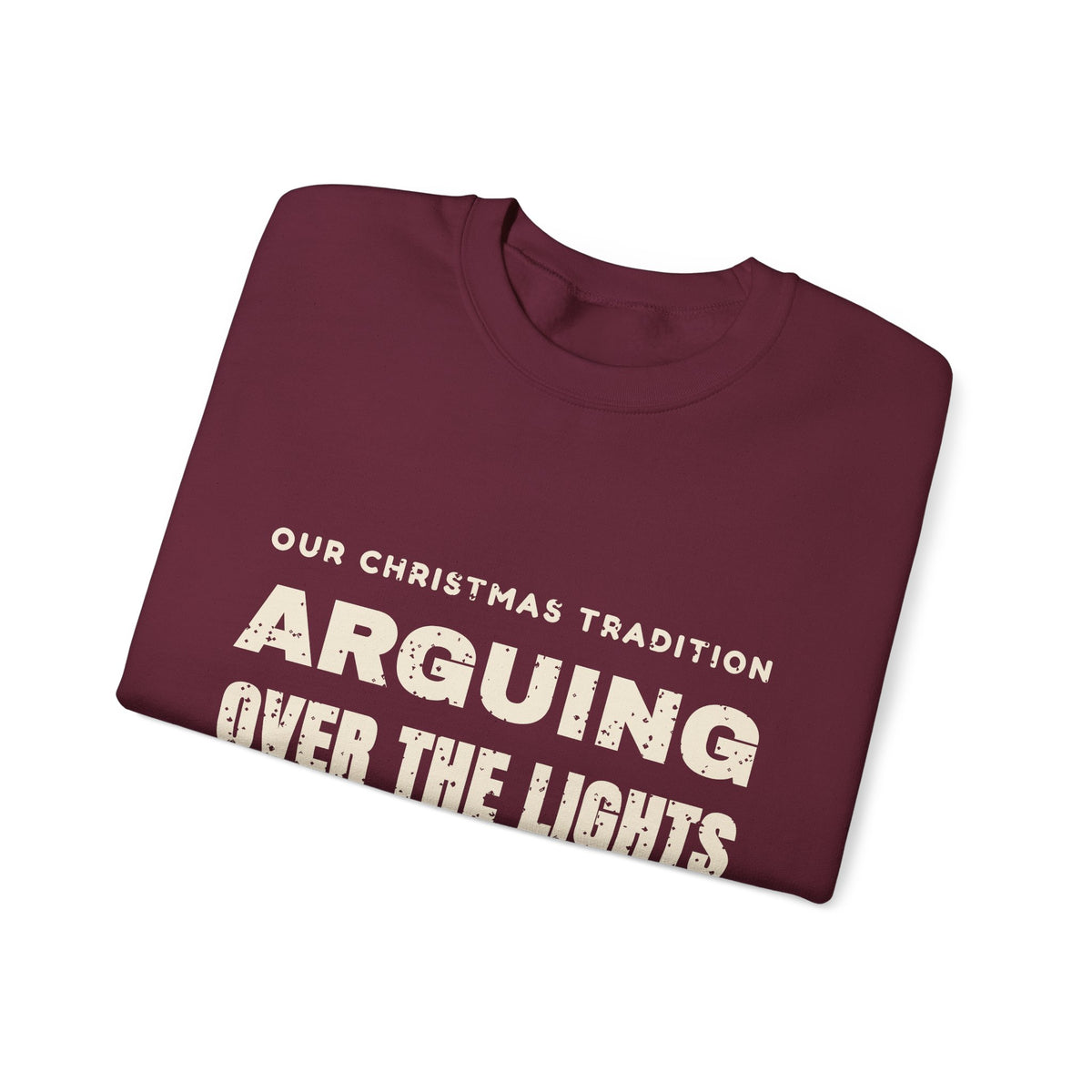 Arguing Over the Lights Couples Christmas Sweatshirt