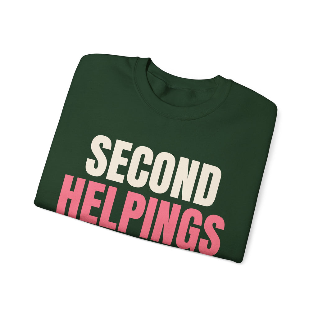 Second Helpings Are Mandatory Grandma Sweatshirt