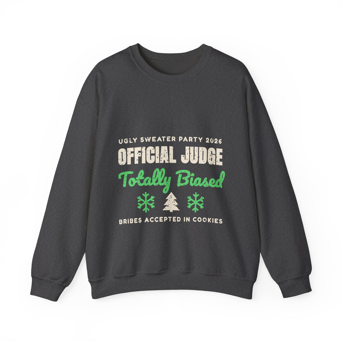 Ugly Sweater Party Judge Funny Christmas Sweatshirt