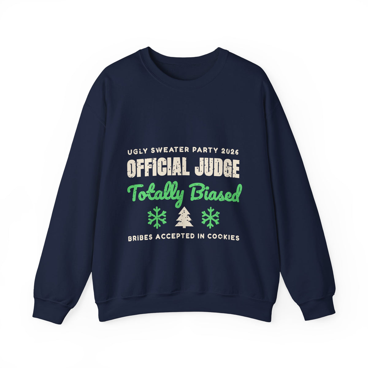 Ugly Sweater Party Judge Funny Christmas Sweatshirt