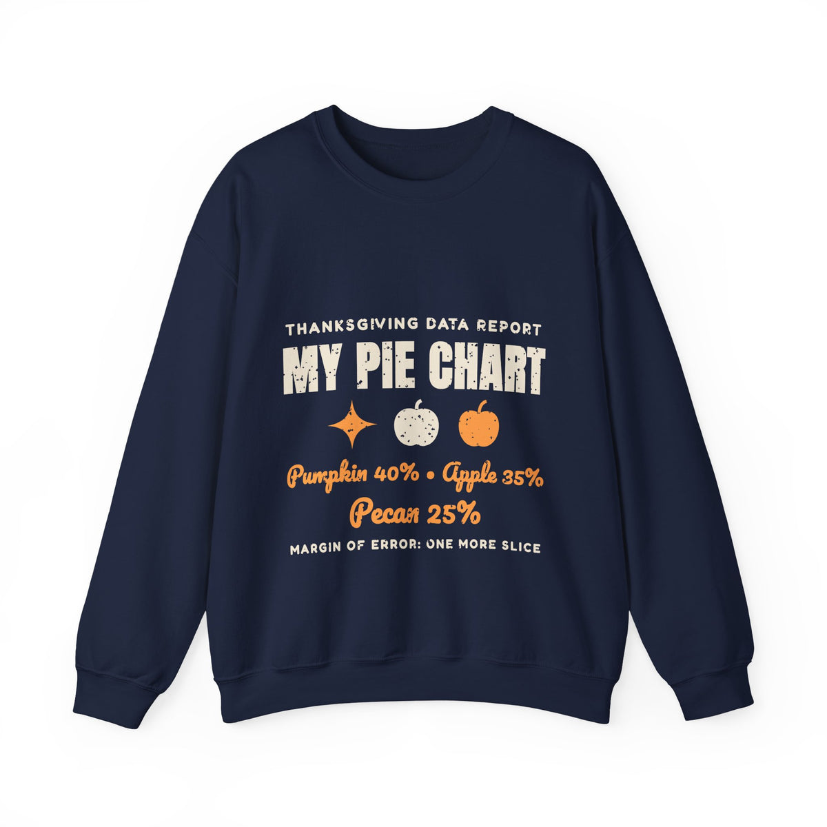 Pie Chart Thanksgiving Sweatshirt