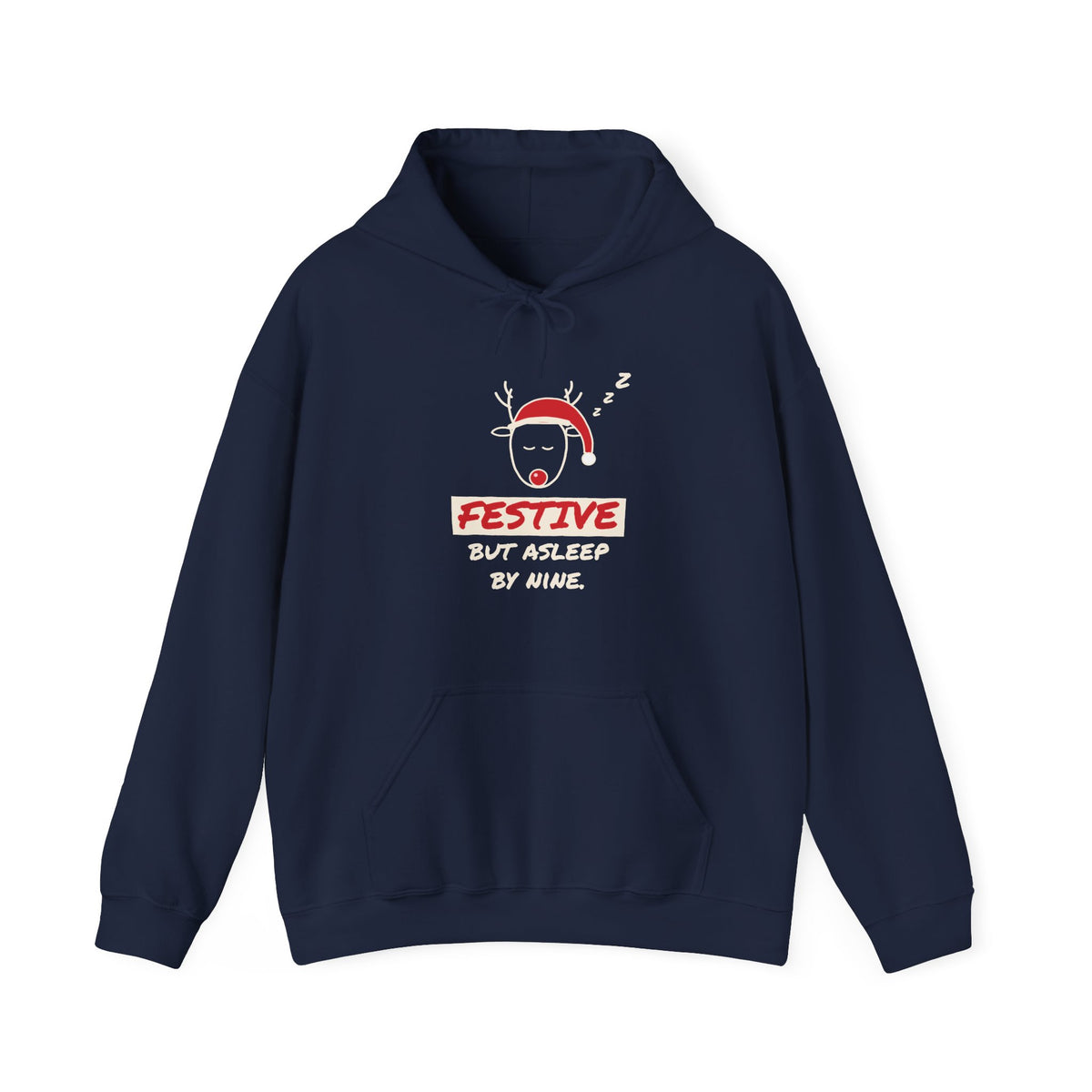 Festive But Asleep by Nine Christmas Hoodie