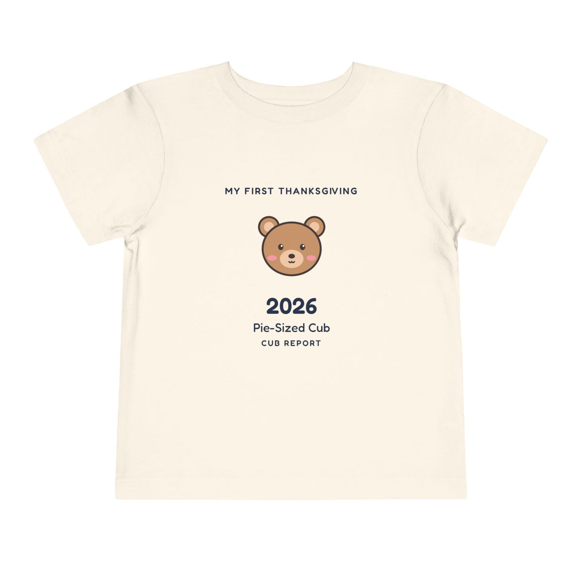 My First Thanksgiving 2026 Teddy Bear Toddler Tee